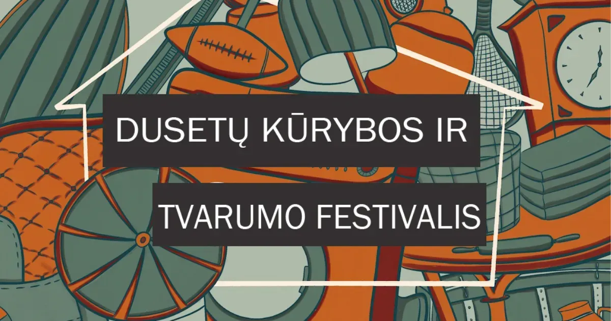 Dusetų kūrybos ir tvarumo festivalis